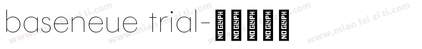 baseneue trial字体转换